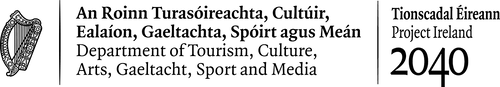 The Department of Tourism, Culture, Arts, Gaeltacht, Sport and Media